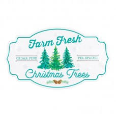 18" Metal Farm Fresh Trees Sign