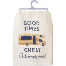 Good Times Great Adventures Dish Towel