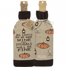 As Long As We Have Wine The Holidays Will Be Fine Bottle Sock